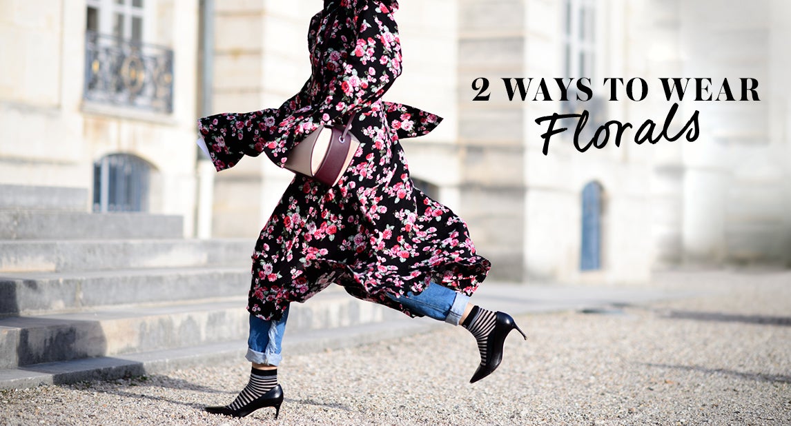 2 Ways To Wear Florals
